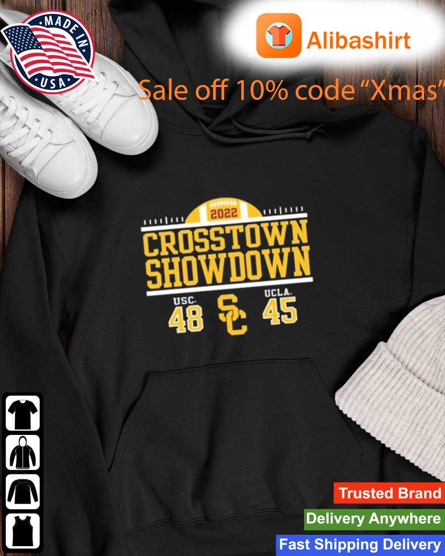 2022 Crosstown Showdown USC 48-45 UCLA Shirt Hoodie