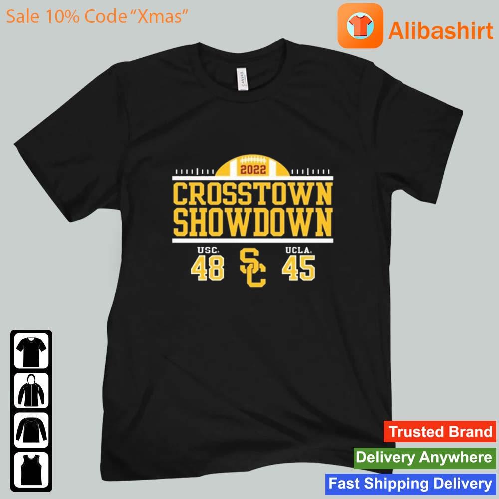 2022 Crosstown Showdown USC 48-45 UCLA Shirt