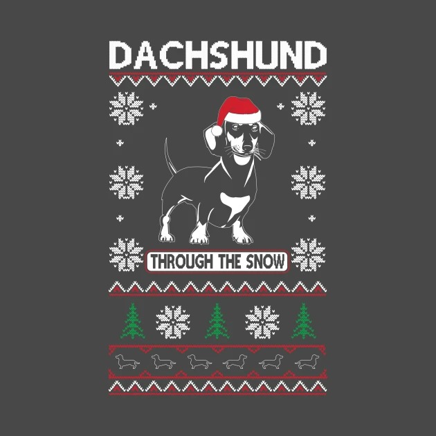 Dachshund Through The Snow Funny Dog Pet Lover Sweater