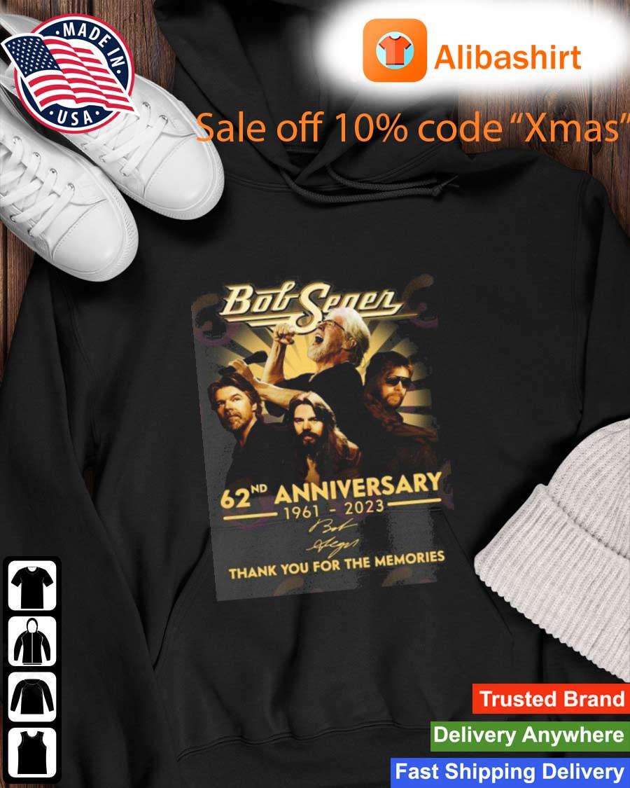 Bob Seger 62nd Anniversary 1961 – 2023 Thank You For The Memories Signature Shirt Hoodie