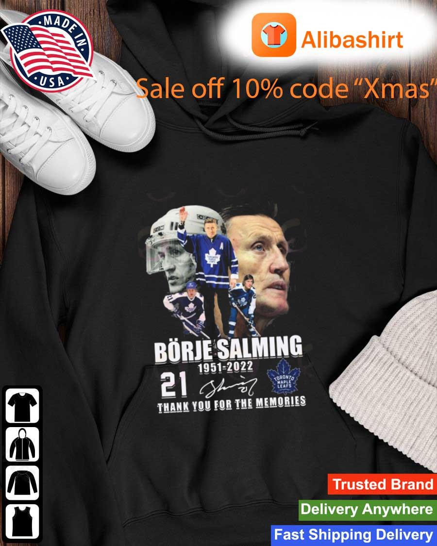 Borje Salming 71 Years Of 1951-2022 Thank You For The memories Signature s Hoodie