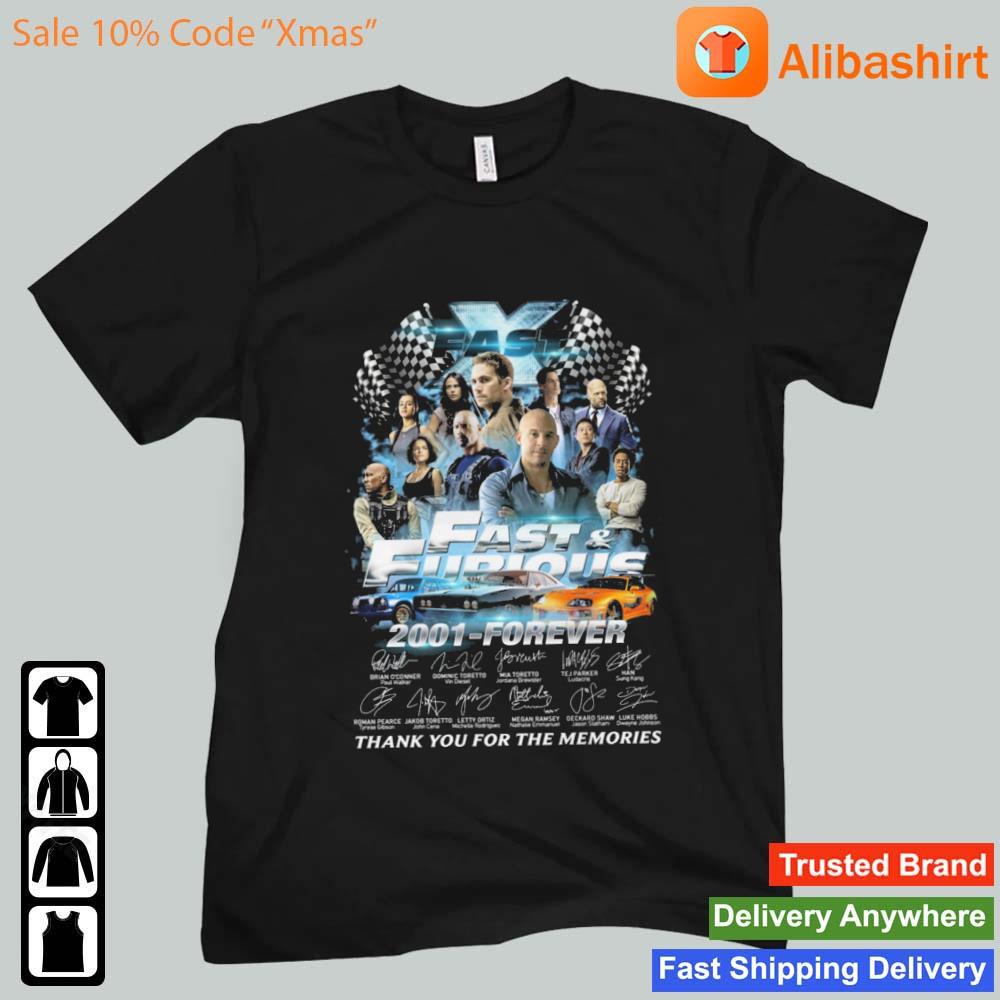 Hot Fast And Furious 2001-Forever Thank You For The Memories Signatures shirt