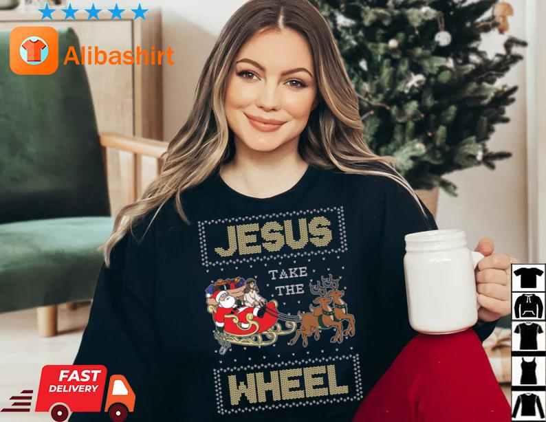 Jesus Take The Wheel Tacky Christmas Sweater Sweater