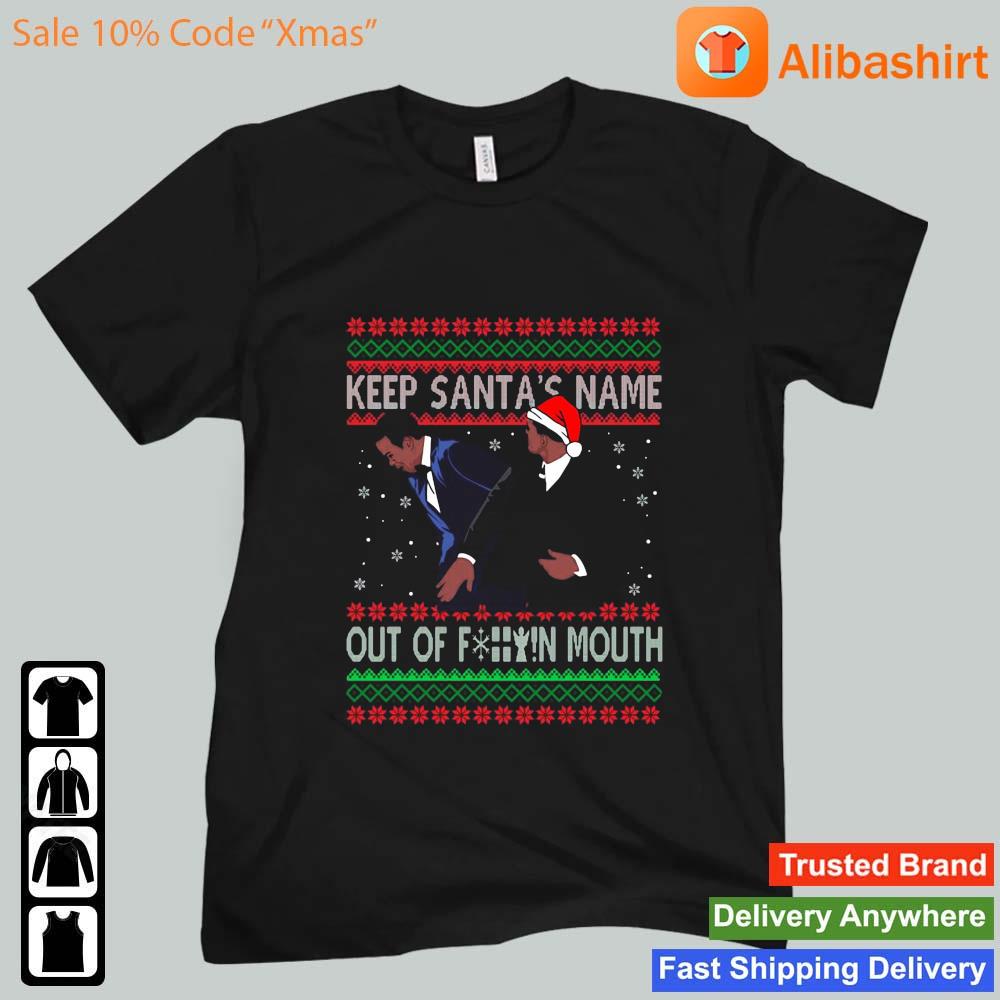 Keep Santa's Name Out Of F-ck Mouth Christmas Sweater