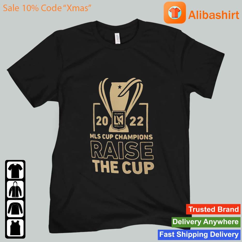 LAFC 2022 MLS Cup Champions Raise The Cup Parade Shirt