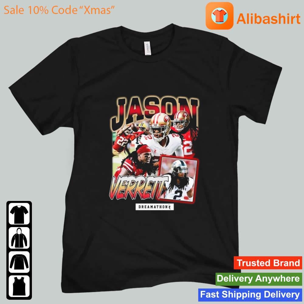 San Francisco 49ers Jason Verrett Dreamathon Shirt