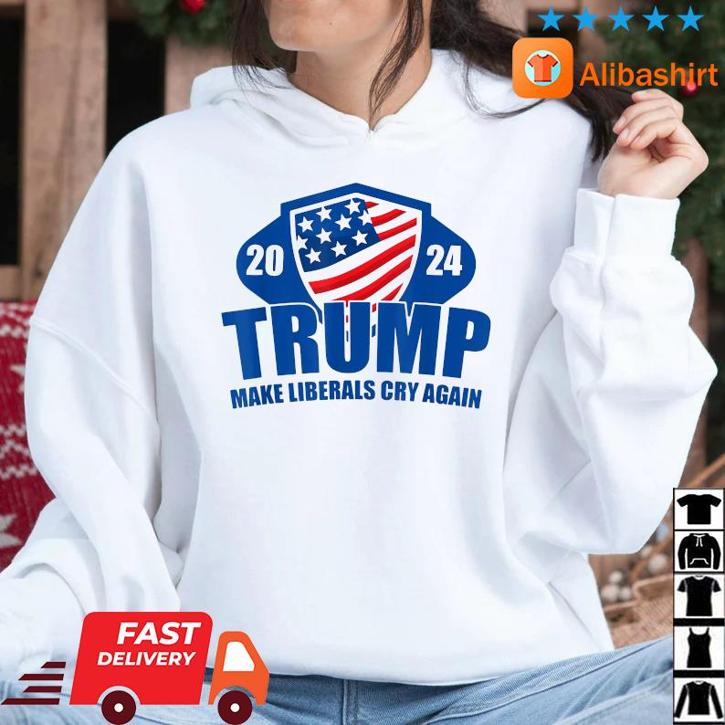 Top Make Liberals Cry Again America President Donald Trump 2024 Shirt