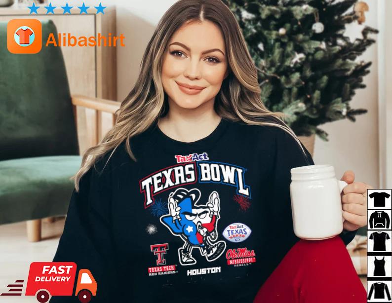 Texas Tech Red Raiders Vs Ole Miss Rebels 2022 Taxact Texas Bowl Houston We Have A Problem shirt