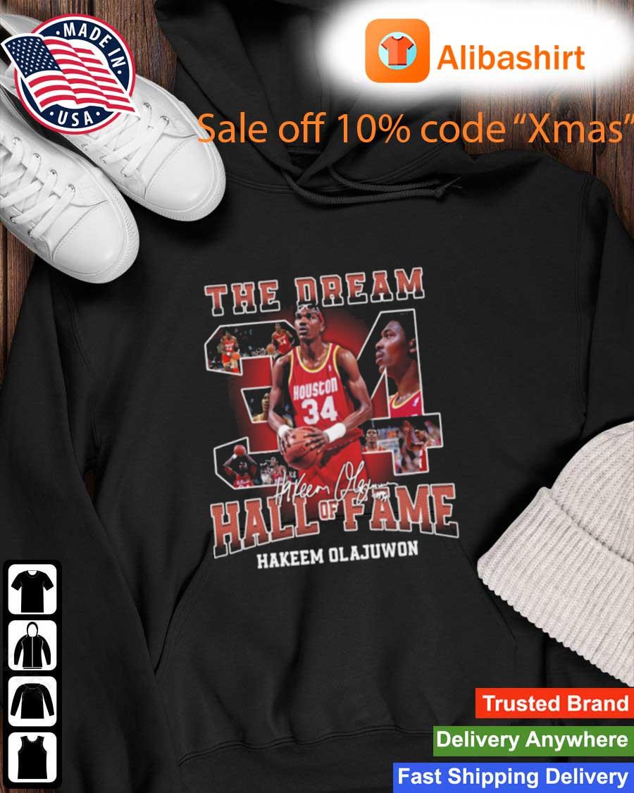 The Dream Houston hall of fame basketball Hakeem Olajuwon legend with  signature T-shirt, hoodie, sweater, long sleeve and tank top