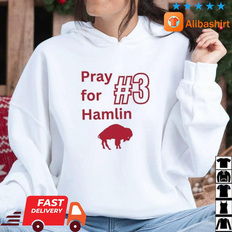 #3 Pray For Hamlin Buffalo Bills Shirt