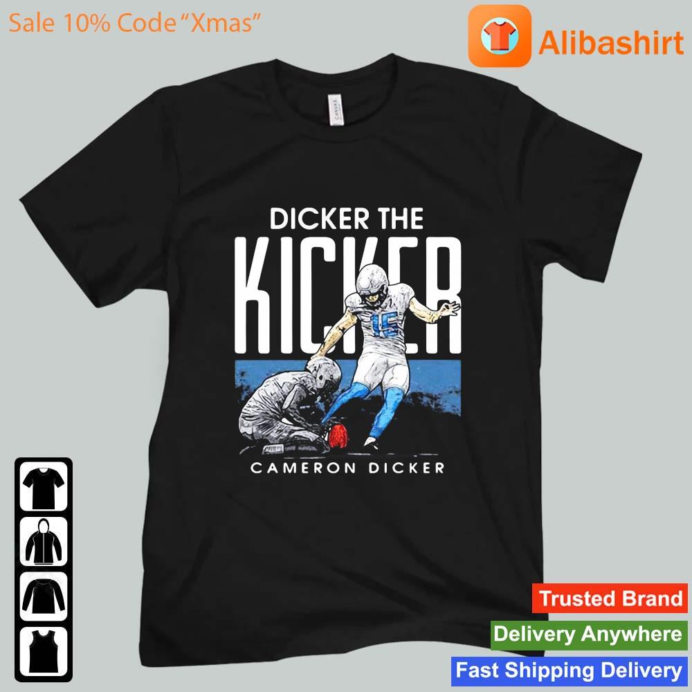 Dicker The Kicker Cameron Dicker Shirt Unisex t-shirt
