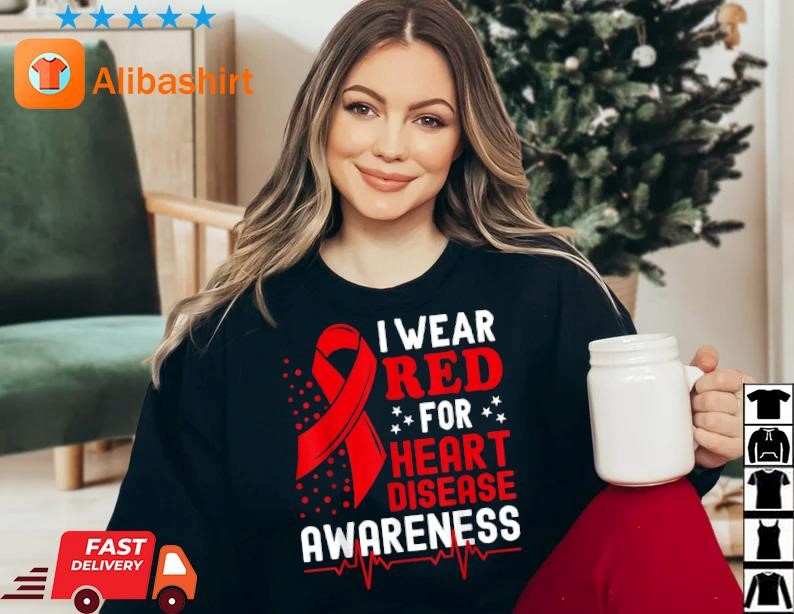 Awesome i Wear Red For Heart Disease Awareness Month In February Shirt