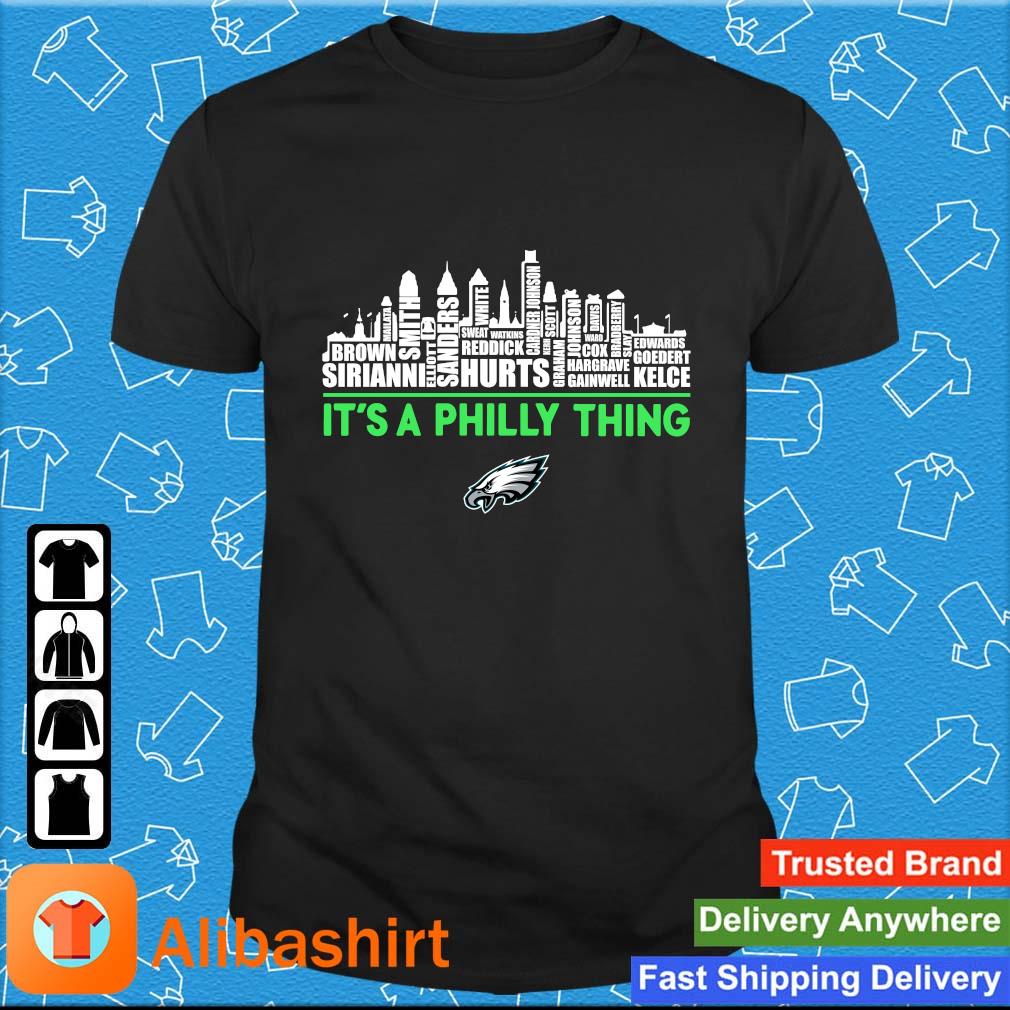 Philadelphia Eagles Football Player Names Skyline It's A Philly Thing shirt