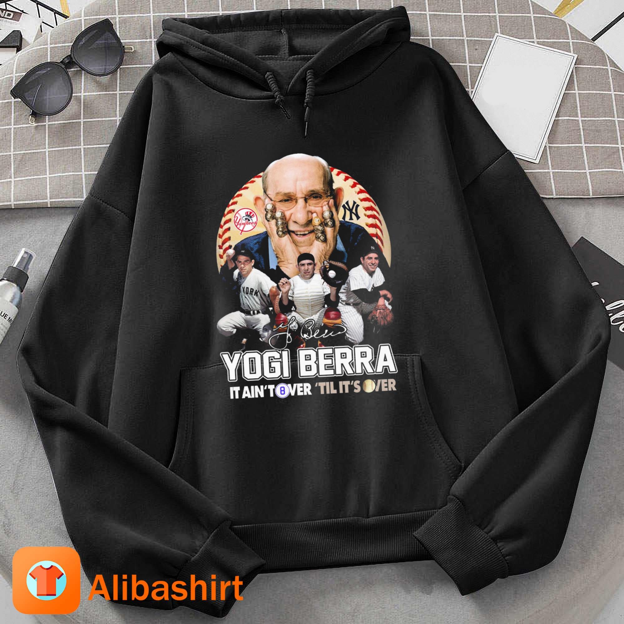 Yogi Berra It Ain't Over Till It's Over Signature Shirt, hoodie