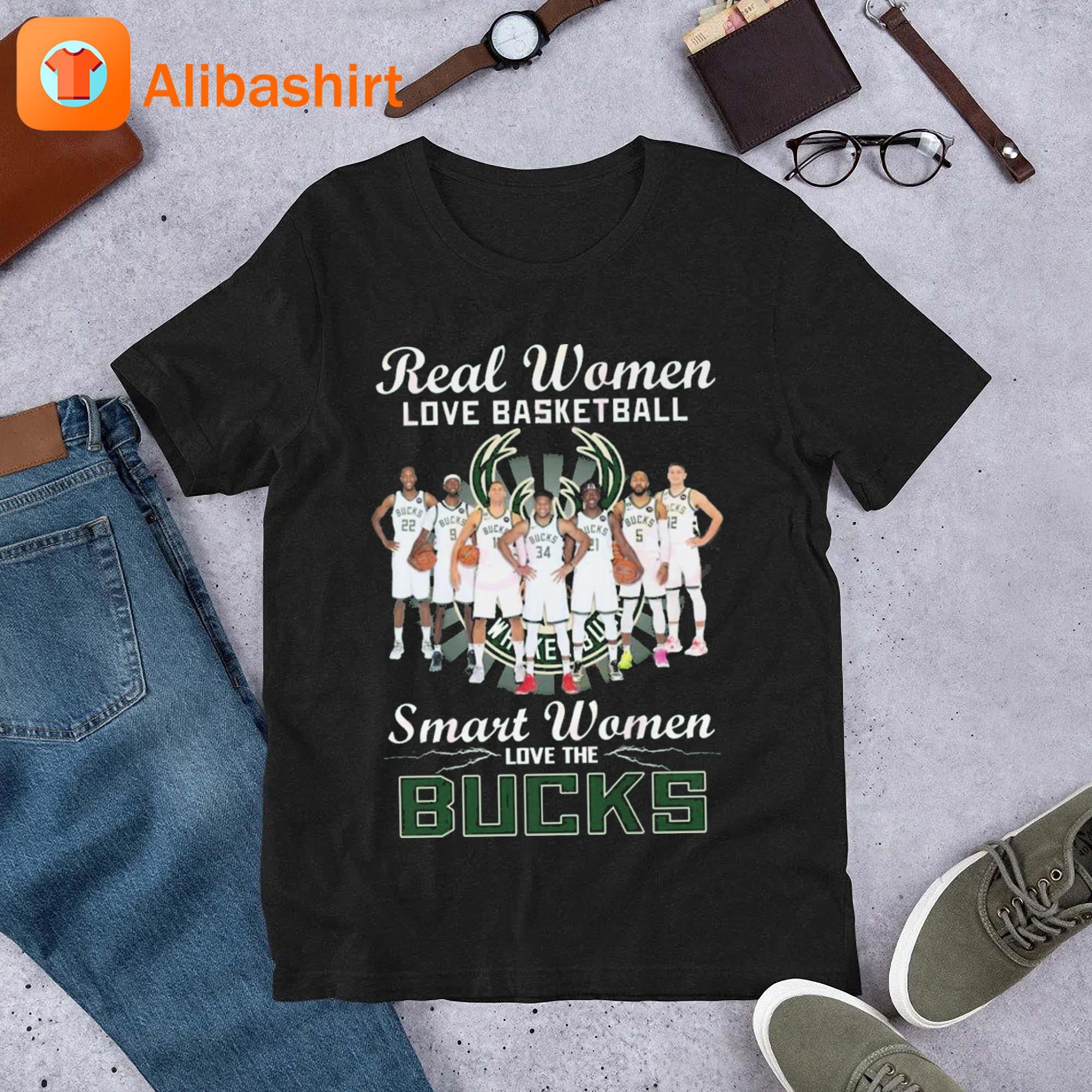 Real Women Love Basketball Smart Women Love The Bucks T-Shirt