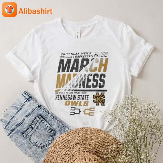 The Road Kennesaw State Owls Men's Basketball 2023 Ncaa March Madness The Road To Final Four shirt To Dallas 2023 Ncaa Division Iii Women's Basketball Semi Finals shirt