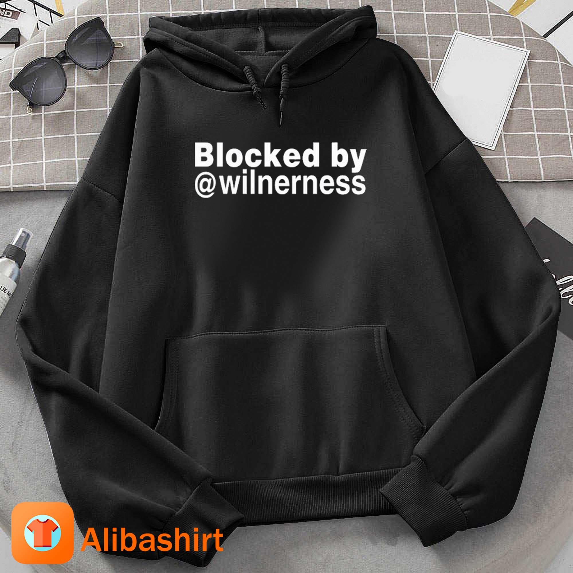 Blocked By Wilderness Shirt Hoodie