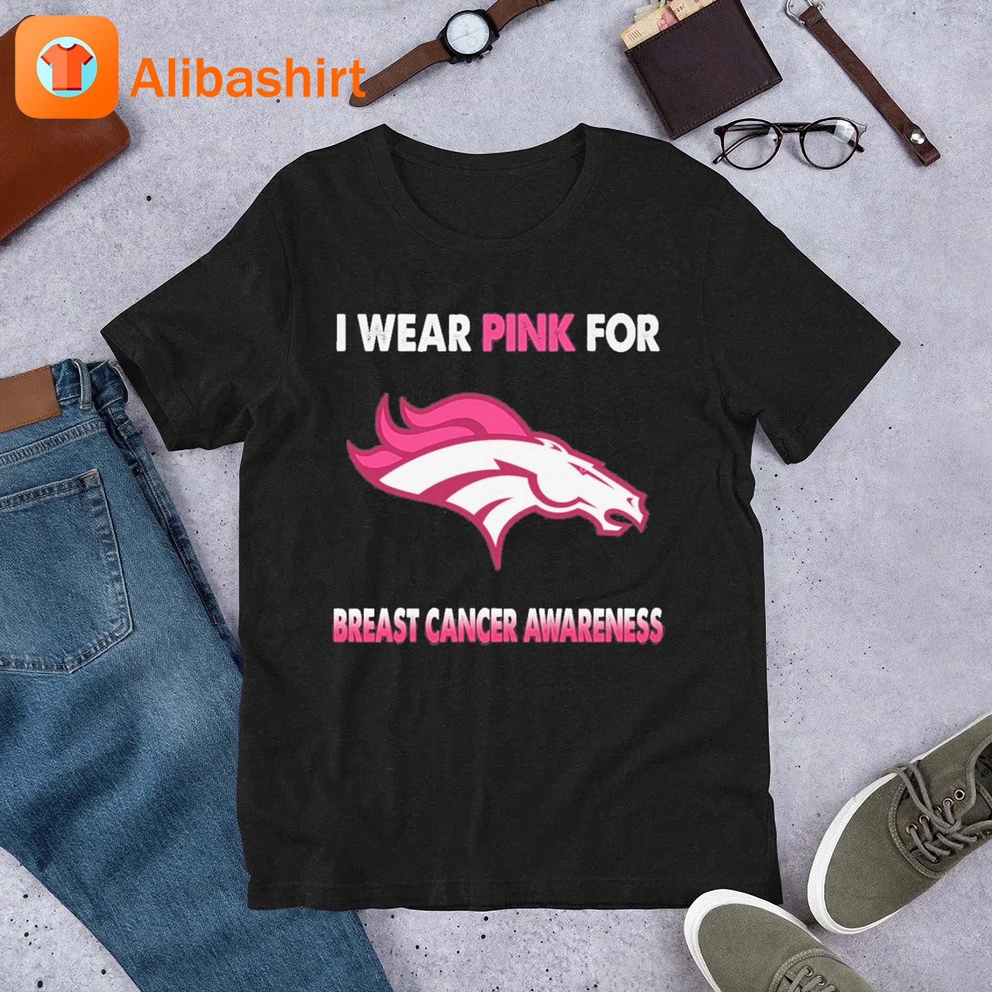 Denver Broncos I Wear Pink For Breast Cancer Awareness 2023 Shirt