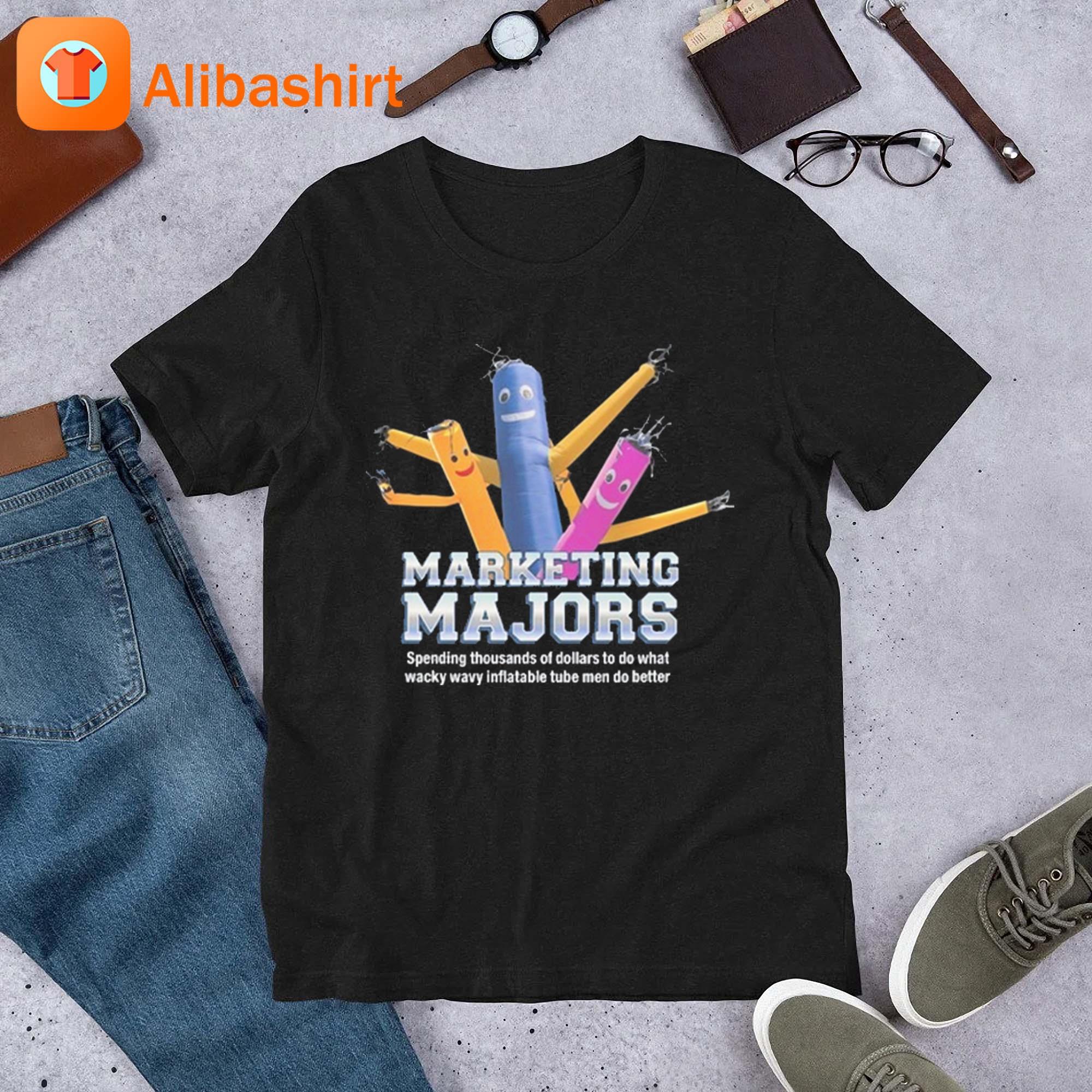 Got Funny Marketing Majors Wacky Wavy Inflatable Tube Men Shirt