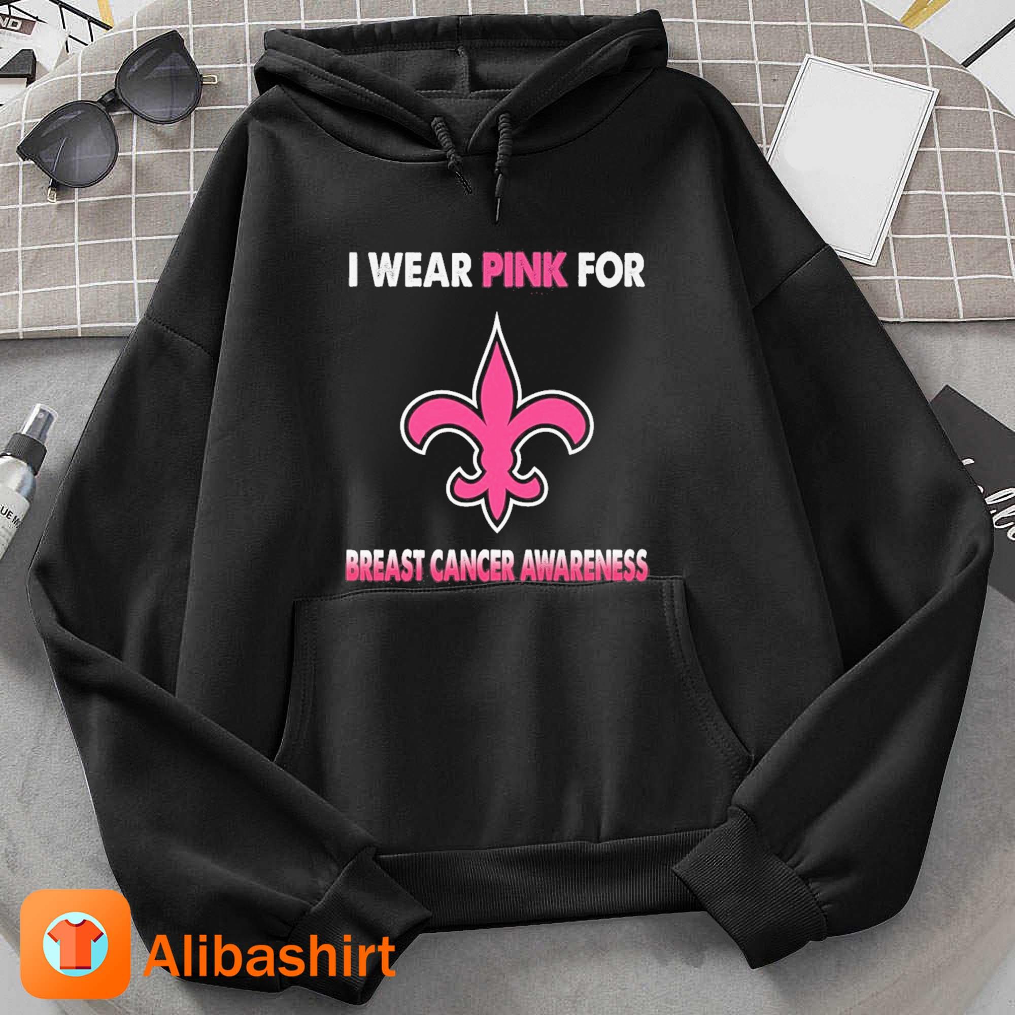 New Orleans Saints I Wear Pink For Breast Cancer Awareness 2023 Shirt Hoodie