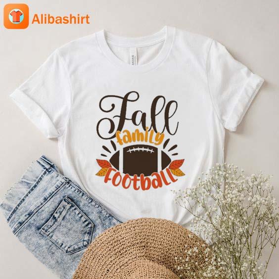 Alibashirt LLC - Fall Family Football T-Shirt