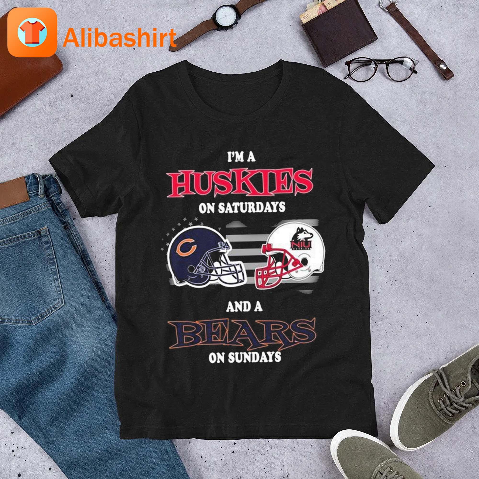 Official i'm an chicago bears on saturdays and a northern Illinois huskies  on sundays 2023 shirt, hoodie, tank top, sweater and long sleeve t-shirt