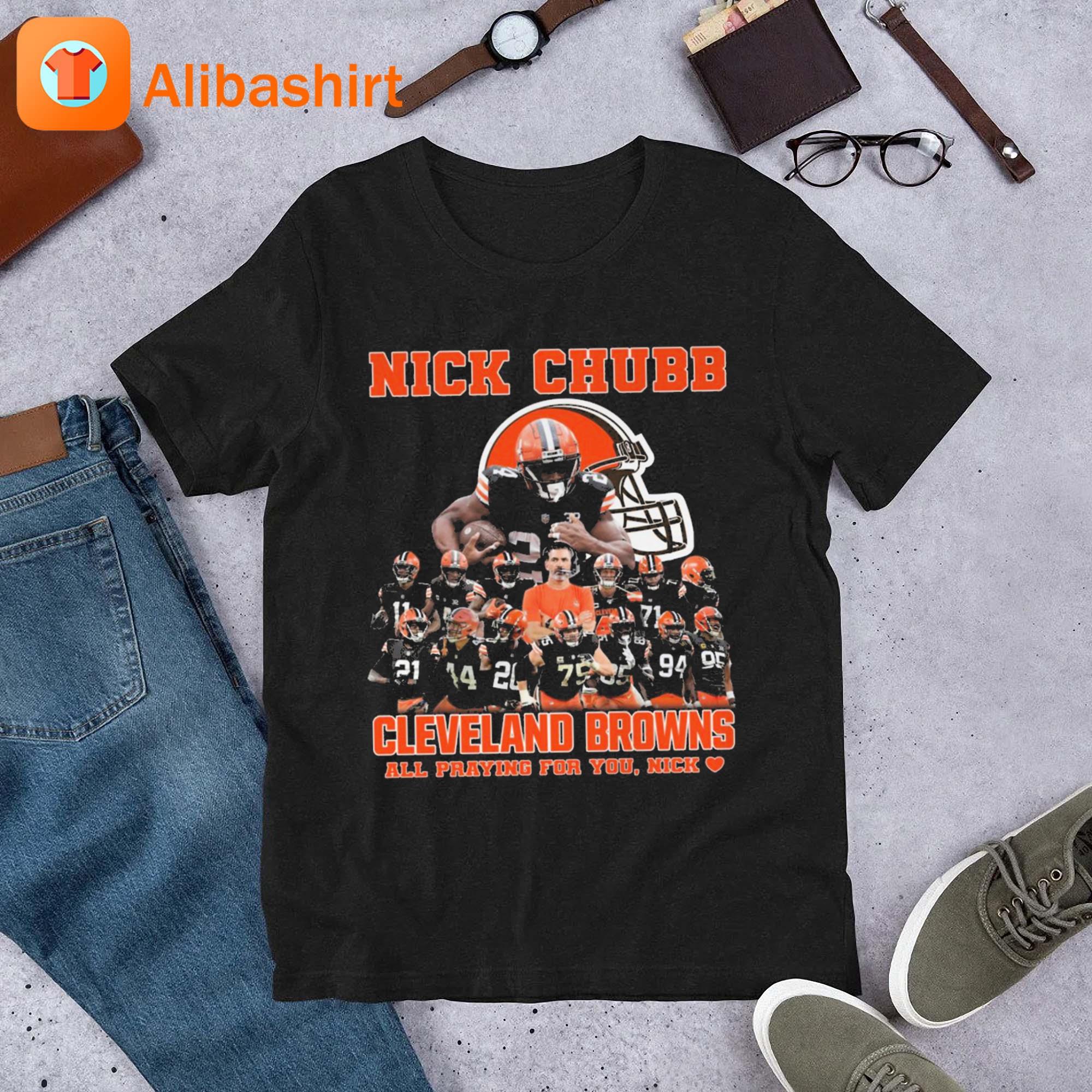 Nick Chubb Cleveland Brown All Praying For You, Nick Shirt, hoodie