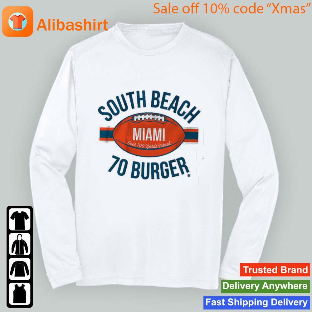 Official South Beach 70 Burger Miami 2023 Shirt Longsleeve t-shirt