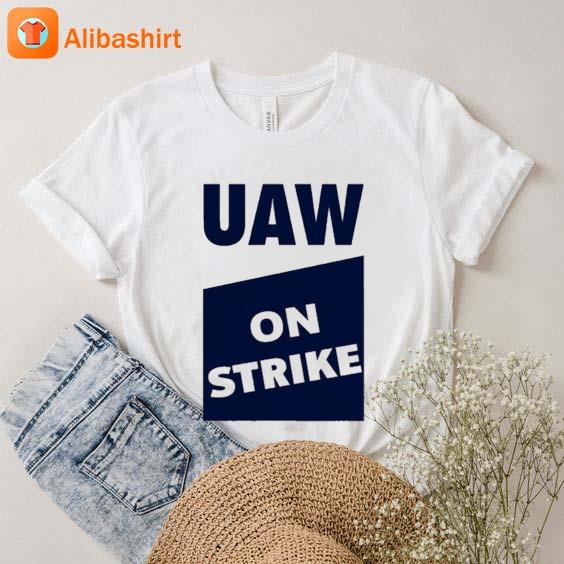 Official Uaw On Strike T-Shirt