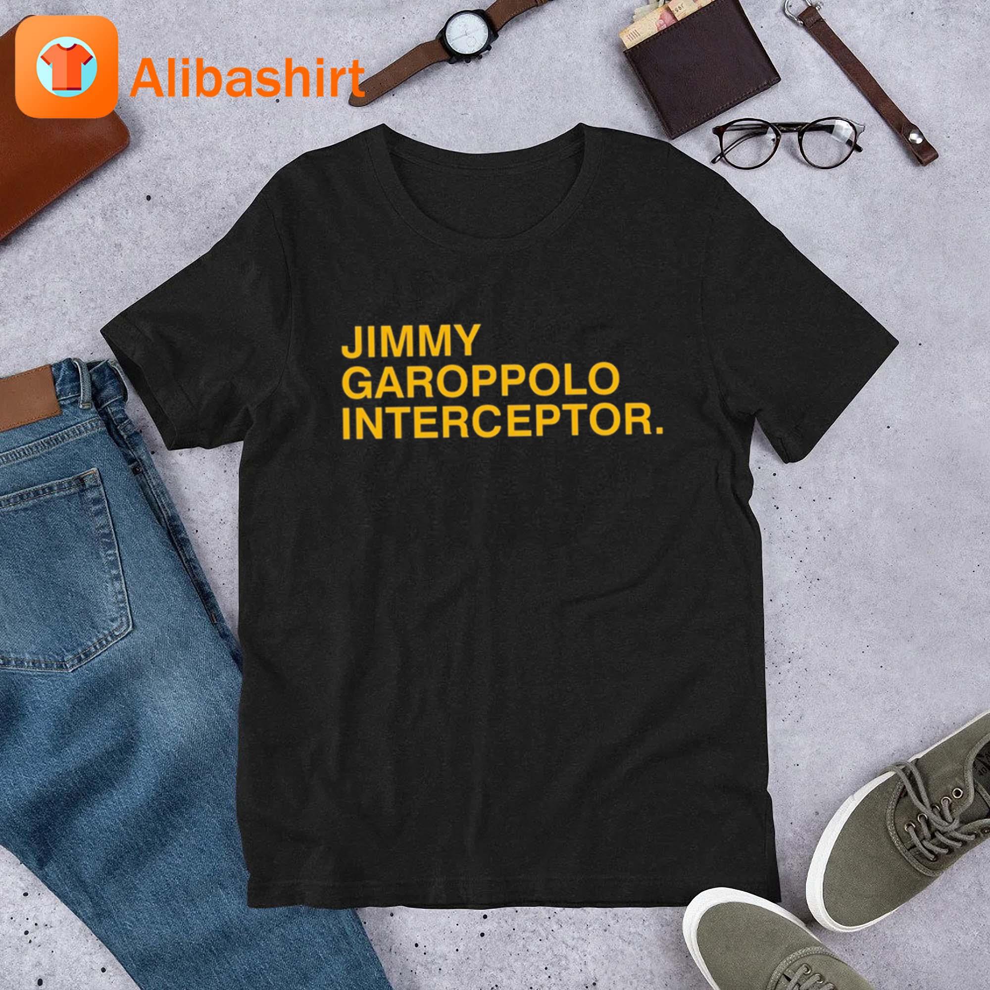 Official Jimmy garoppolo interceptor T-shirt, hoodie, tank top, sweater and  long sleeve t-shirt