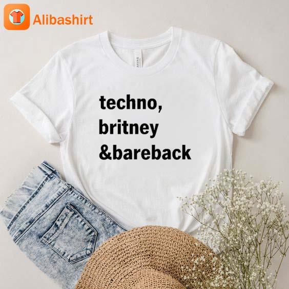 Techno Britney And Bareback T-Shirt