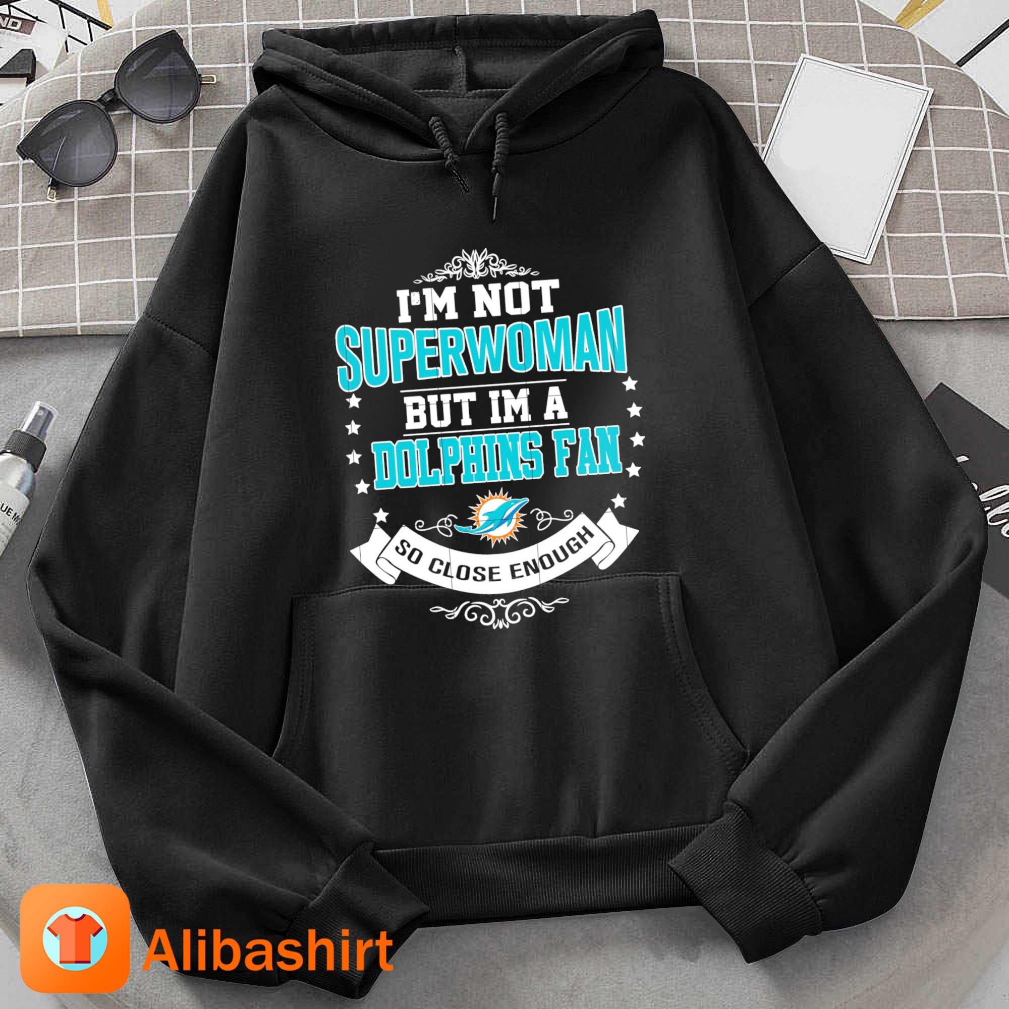 Official I'm grandma miamI dolphins fan which means I'm pretty much perfect  shirt, hoodie, sweater, long sleeve and tank top