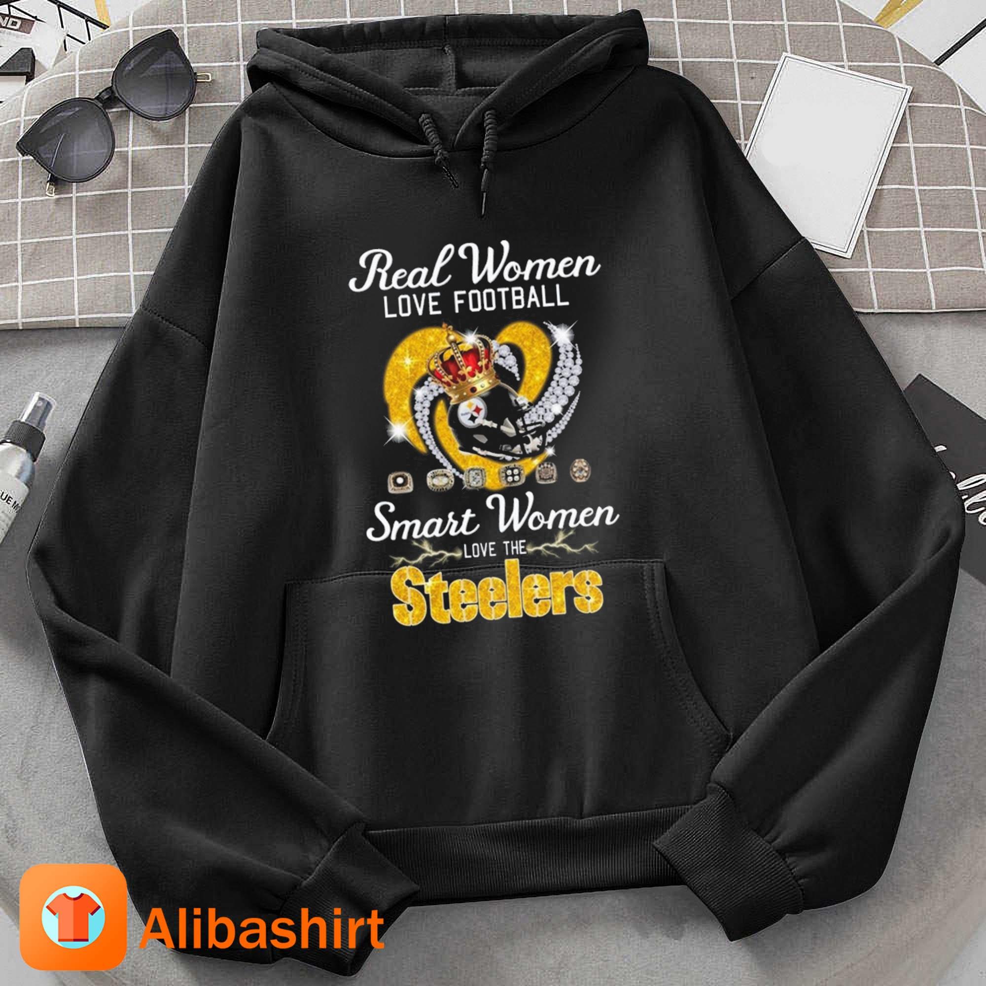 Real Women Love Football Smart Women Love The Pittsburgh Steelers Diamond  Heart shirt, hoodie, sweater, long sleeve and tank top